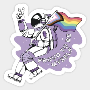 Proud To Be Myself Astronaut Sticker